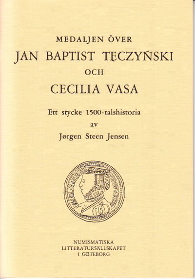 Medaljen över Jan Baptist Teczynski och Cecilia…
