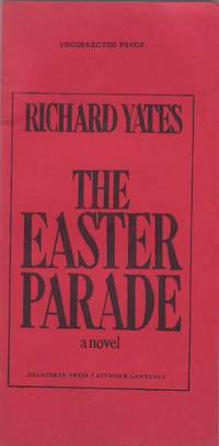 The Easter Parade by YATES, Richard - 1976