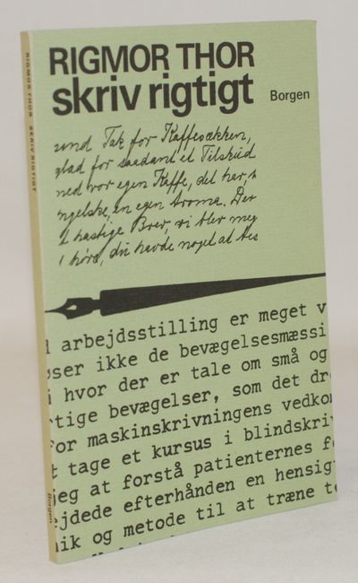 Skriv rigtigt - håndskrivningens manuelle teknik.