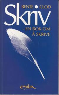 Skriv - en bok om å skrive. Oversatt av Marianne…