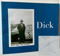 Dick (The Signed/Limited Edition)