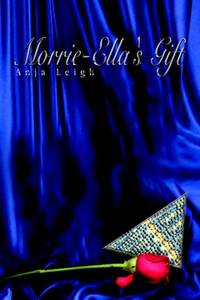 Morrie-Ella's Gift