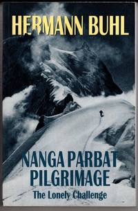 cover of Nanga Parbat Pilgrimage: The Lonely Challenge