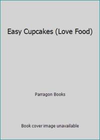 Easy Cupcakes (Love Food)