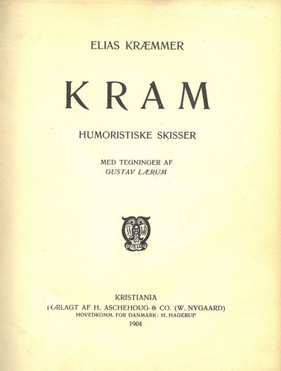 Kram. Humoristiske skisser. Med tegninger af…