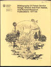 Bibliography Of Forest Service Range, Wildlife And Fish Habitat, And Related Research Publications: 1977-89