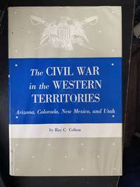 The Civil War in the Western Territories