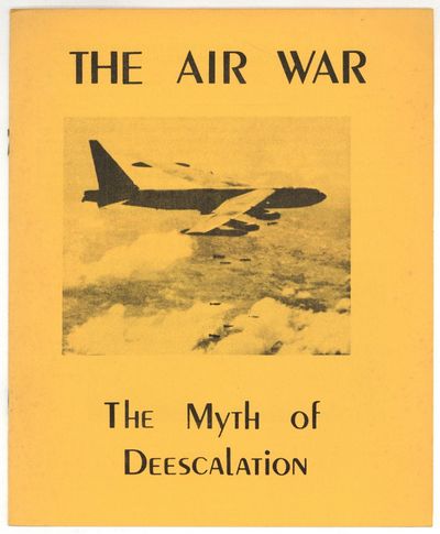 The Air War: The Myth of Deescalation