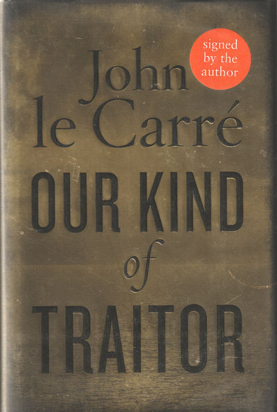 Our Kind of Traitor.