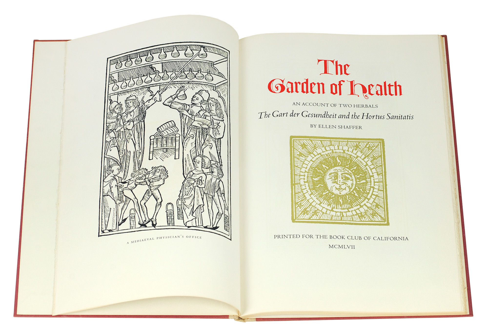 The Garden of Health. An Account of Two Herbals. The “Gart der