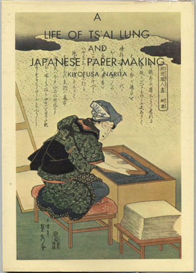 A life of Ts’ai Luing and Japanese paper-making.…