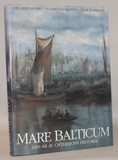 Mare Balticum - 2000 år av Östersjöns historia.