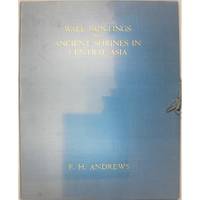 image of Wall Paintings from Ancient Shrines in Central Asia. Recovered by Sir Aurel Stein. Described by Fred H. Andrews. Published under the orders of the Government of India.