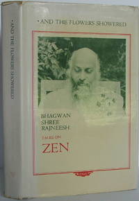 cover of And the Flowers Showered: Talks on Zen