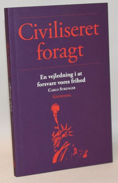 Civiliseret foragt - en vejledning i at forsvare…