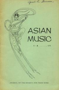 Asian Music: II-1; 1971 (Journal of the Society for Asian Music)