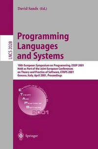 Programming Languages and Systems: 10th European Symposium on Programming, ESOP 2001 Held as Part...