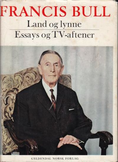 Land og lynne. Essays og TV-aftener.