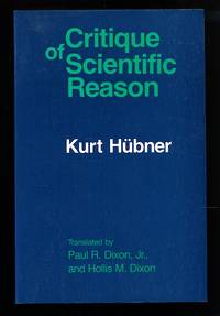 The Critique of Scientific Reason