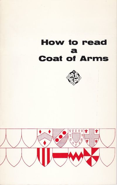How to Read a Coat of Arms. Illustrated by…