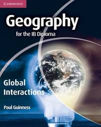 Geography for the Ib Diploma Global Interactions
