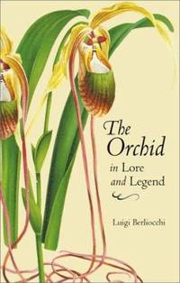 image of The Orchid in Lore and Legend
