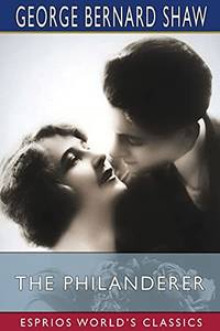 The Philanderer Esprios Classics