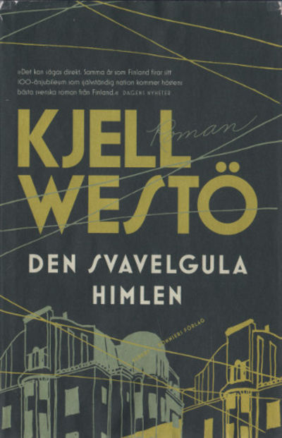 DEN SVAVELGULA HIMLEN.