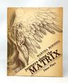 Journeys Along the Matrix: Three Plays FIRST EDITION