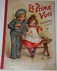 Le Prime Voci. Sillabario a Colori; Con 15 Tavole a colori