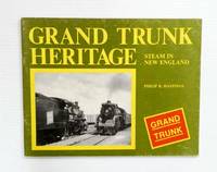 Grand Trunk Heritage Steam in New England