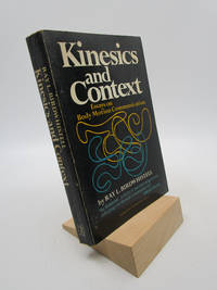 cover of Kinesics and Context: Essays on Body Motion Communication
