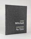 Joan Mitchell / Christine Ay Tjoe