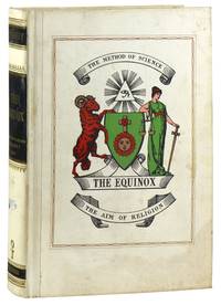 The Equinox: The Official Organ of the A. A. The Review of Scientific Illuminism / Vol. I, no. v, March, MCMXI