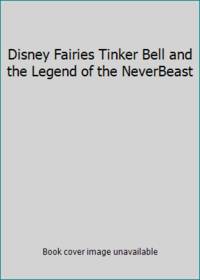 Disney Fairies Tinker Bell and the Legend of the NeverBeast