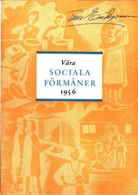 Våra sociala förmåner 1956.