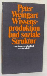 Wissensproduktion und soziale Struktur.