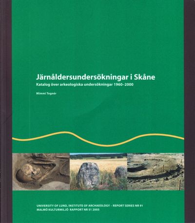 Järnåldersundersökningar i Skåne. Katalog över…