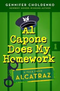 image of Al Capone Does My Homework (Tales from Alcatraz)