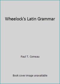 Wheelock's Latin Grammar