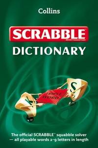 Collins Scrabble Dictionary.