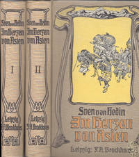 image of Im Herzen von Asien. Zehntausend Kilometer auf unbekannten Pfaden.