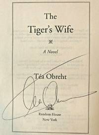 THE TIGER’S WIFE (SIGNED on Title Page)