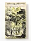 THE YOUNG ARDIZZONE: An Autobiographical Fragment