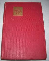 Airplane Boys with the Revolutionists in Bolivia by E.J. Craine - 1931