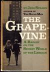 The Grapevine. A Report on the Secret World of the Lesbian.