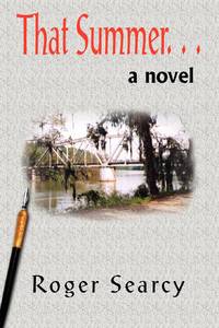 That Summer. . .: a novel