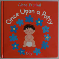 Once Upon a Potty--Boy [Hardcover] by Frankel, Alona