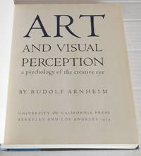 cover of ART AND VISUAL PERCEPTION: A PSYCHOLOGY OF THE CREATIVE EYE.