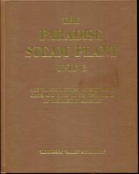 The Paradise Steam Plant Unit 3 : A Report on the Planning, Design, Construction, Costs, and First Power Operations of the One-Unit Addition - Technical Report No. 39 de Tennessee Valley Authority - 1979-01-01